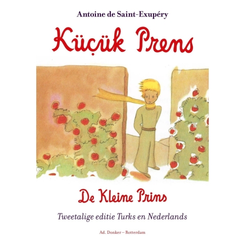 De kleine prins /Kücük Prens (Paperback)