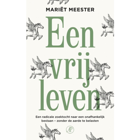Een vrij leven (Paperback)