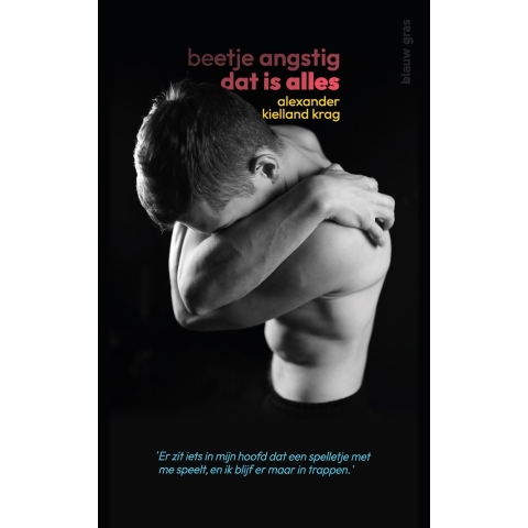 Beetje angstig dat is alles (Paperback)