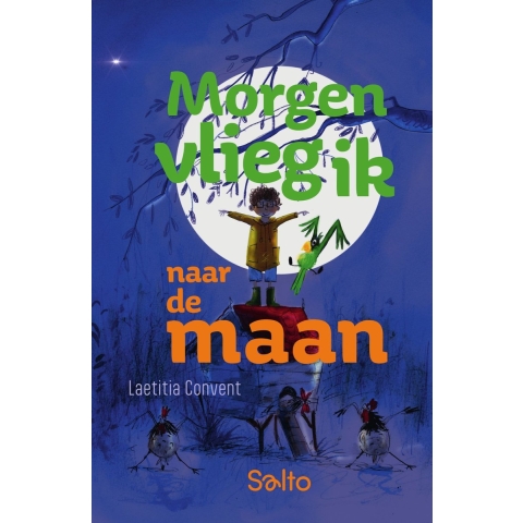 Morgen vlieg ik naar de maan (Hardback)