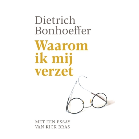 Waarom ik mij verzet (Hardback)