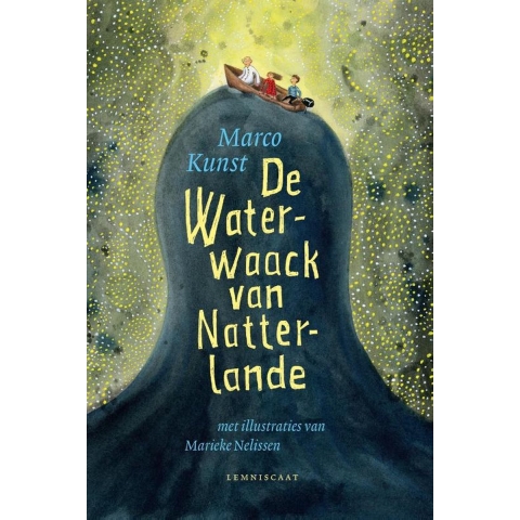 De Waterwaack van Natterlande (Hardback)