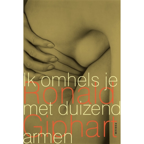 Ik omhels je met duizend armen (Paperback)
