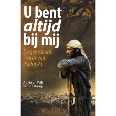 U bent altijd bij mij (Paperback)