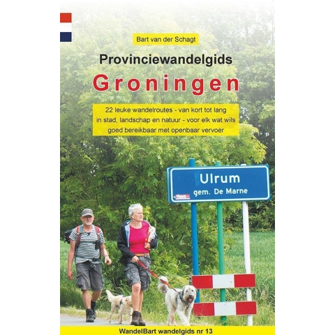 Provinciewandelgids Groningen (Paperback)
