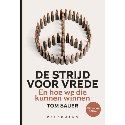 De strijd voor vrede (Paperback)