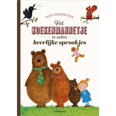 Het Koekenmannetje en andere heerlijke sprookjes (Hardback)