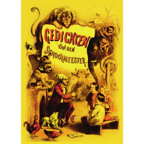 De gedichten van De Schoolmeester (Paperback)