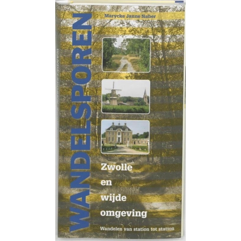 Wandelsporen rond Zwolle (Paperback)