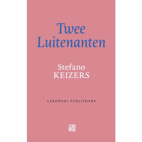 Twee Luitenanten (Paperback)