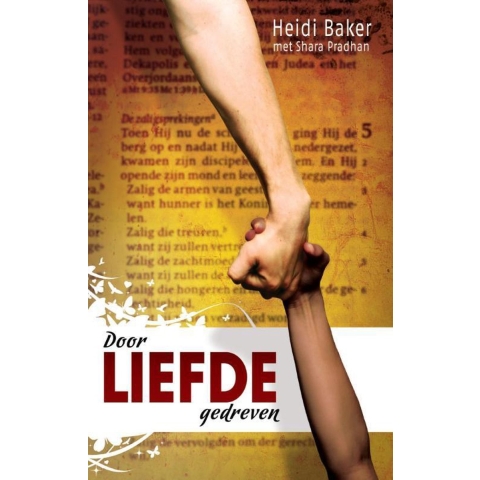 Door liefde gedreven (Paperback)