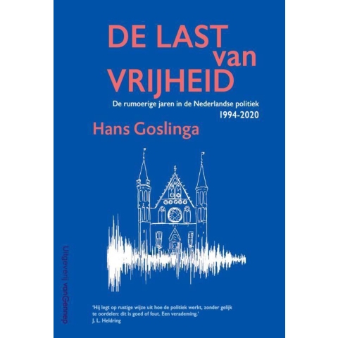 De last van vrijheid (Paperback)