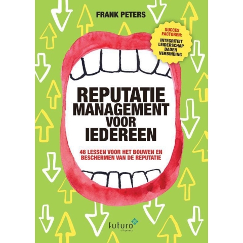 Reputatiemanagement voor iedereen (Paperback)