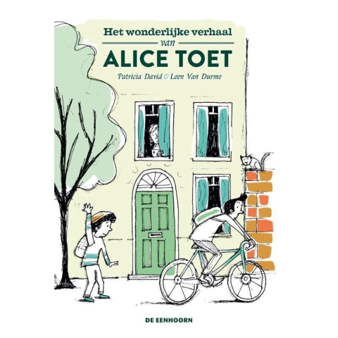 Het wonderlijke verhaal van Alice Toet (Hardback)