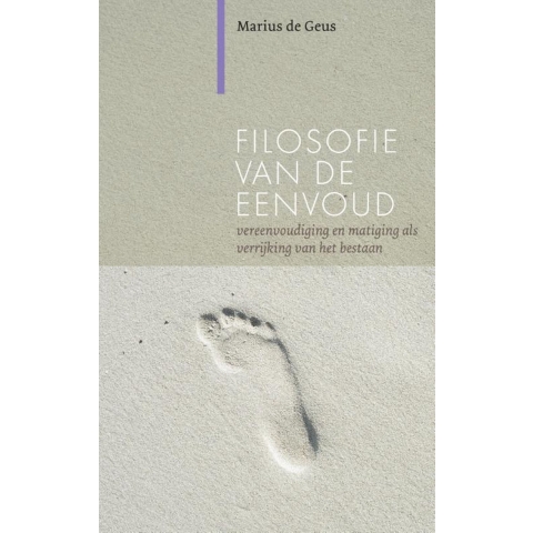 Filosofie van de eenvoud (Paperback)
