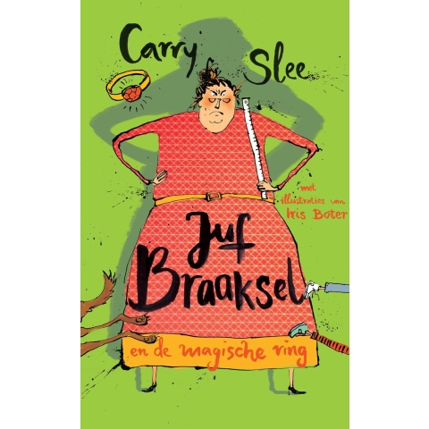 Juf Braaksel en de magische ring (Hardback)