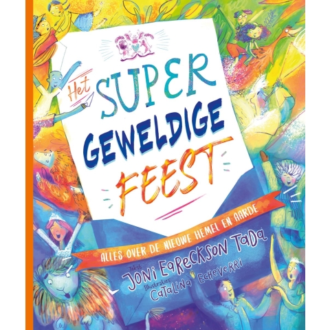 Het supergeweldige feest (Hardback)