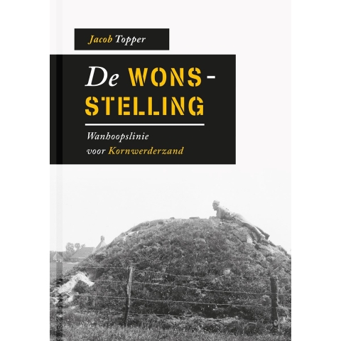 De Wonsstelling (Hardback)
