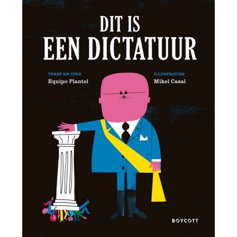 Dit is een dictatuur (Hardback)