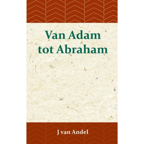 Van Adam tot Abraham (Paperback)