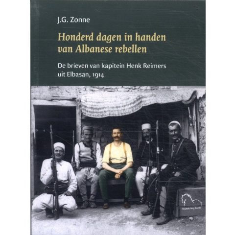Honderd dagen in handen van Albanese rebellen (Paperback)