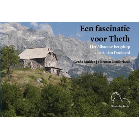 Een fascinatie voor Theth (Paperback)