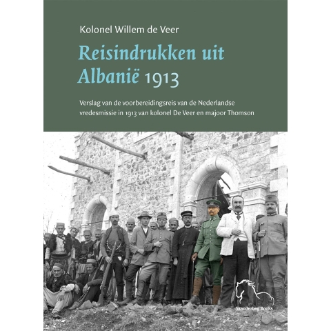 Reisindrukken uit Albanië 1913 (Paperback)