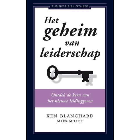 Het geheim van leiderschap (Paperback)