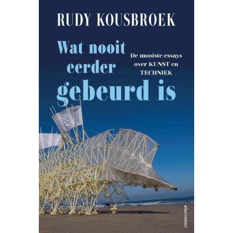 Wat nooit eerder gebeurd is (Paperback)