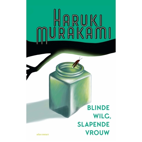 Blinde wilg, slapende vrouw (Paperback)