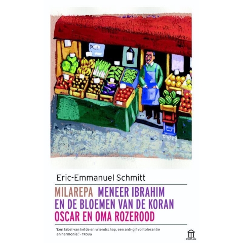 Milarepa, Meneer Ibrahim en de bloemen van de Koran, Oscar en oma rozerood (Paperback)