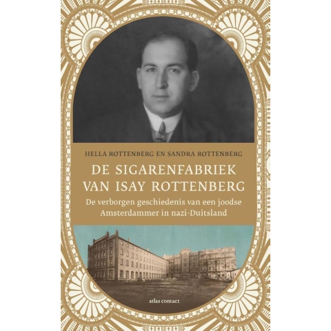 De sigarenfabriek van Isay Rottenberg (Paperback)