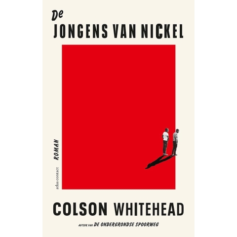 De jongens van Nickel (Hardback)