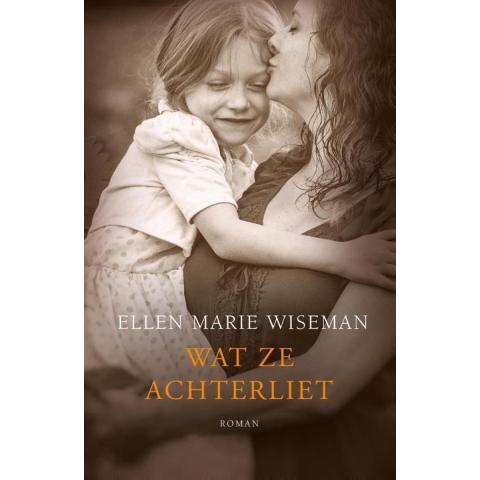 Wat ze achterliet (Paperback)