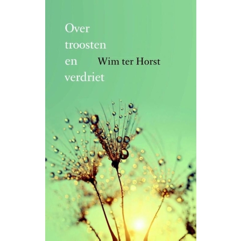 Over troosten en verdriet (Paperback)