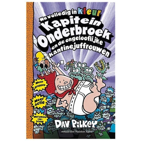 Kapitein Onderbroek en de ongelooflijke kantinejuffrouwen (Hardback)