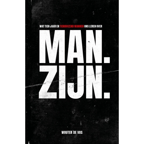 Man. Zijn. (Paperback)