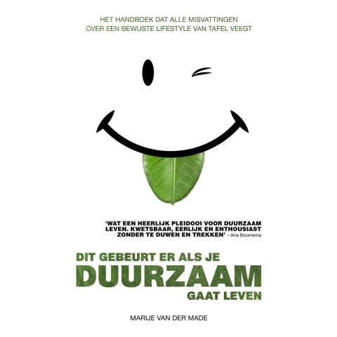 Dit gebeurt er als je duurzaam gaat leven (Paperback)