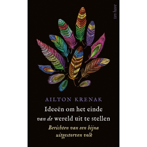 Ideeën om het einde van de wereld uit te stellen (Paperback)