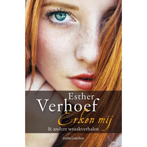 Erken mij & andere wraakverhalen (Hardback)