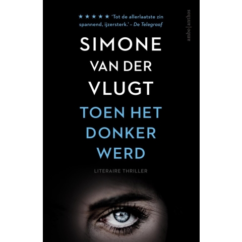 Toen het donker werd (Paperback)