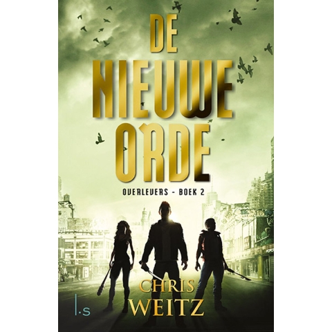 Overlevers 2 - De nieuwe orde (Paperback)