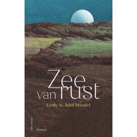 Zee van rust (Paperback)