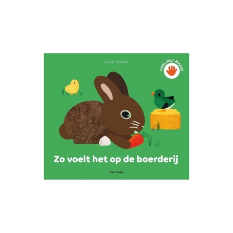 Zo voelt het op de boerderij (Hardback)