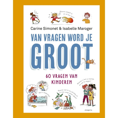 Van vragen word je groot (Hardback)