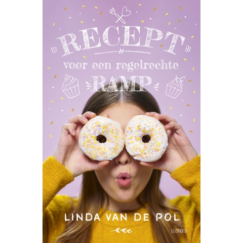 Recept voor een regelrechte ramp (Paperback)