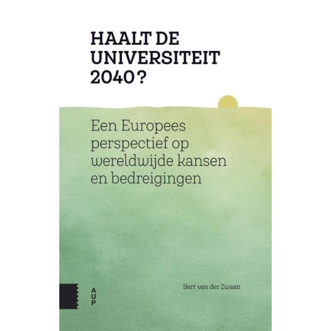 Haalt de universiteit 2040? (Paperback)
