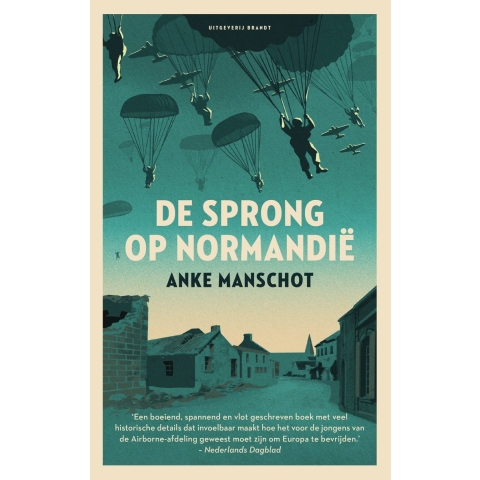 De sprong op Normandië (Paperback)