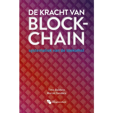 De Kracht van Blockchain (Paperback)