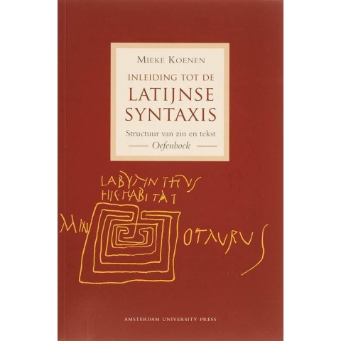 Inleiding tot de Latijnse syntaxis (Paperback)